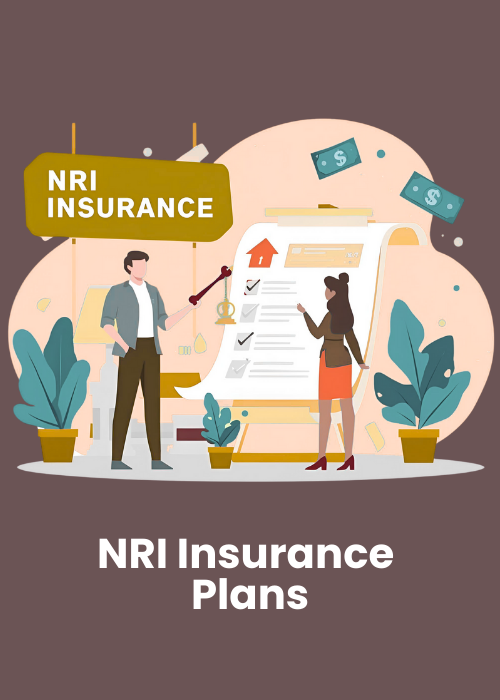 NRI INSURANCE PLANS